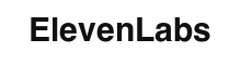 ElevenLabs
